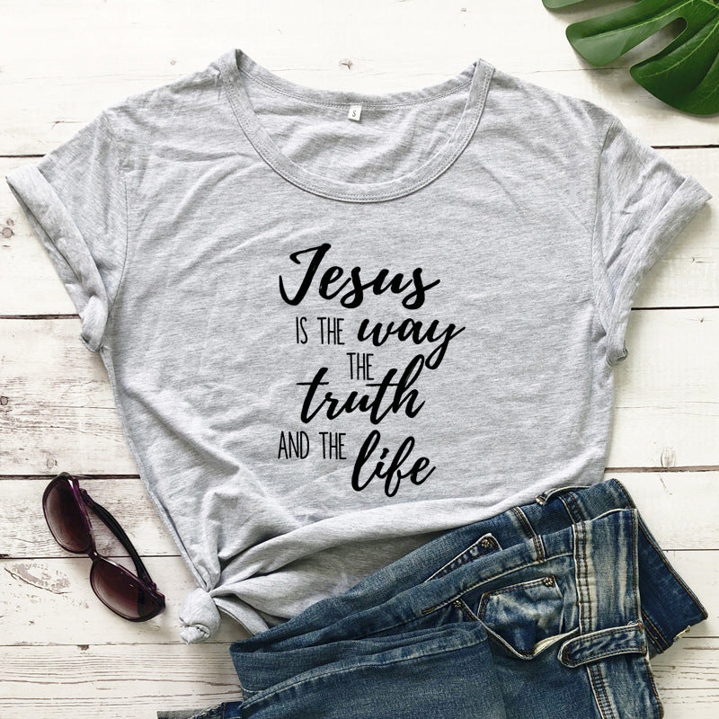 T-shirt Jesus Is The Way The Truth And The Life Short Sleeve