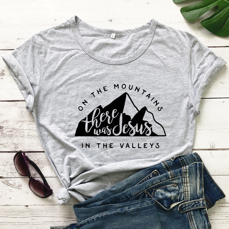 On There Is Jesus In The Valley T Shirt Casual Women's Christian Bible T Shirt